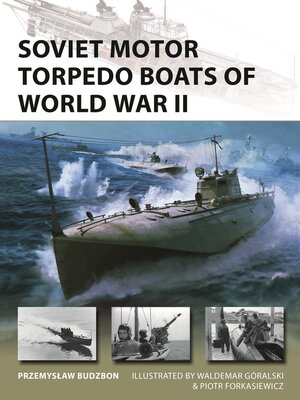 cover image of Soviet Motor Torpedo Boats of World War II